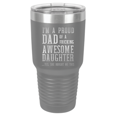 I'm a Proud Dad 30oz Ringneck Tumbler
